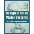 Design of Small Water Systems