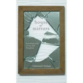 House of Mirrors: Revealing a Life of Lies and Deception