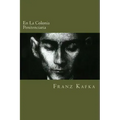 En La Colonia Penitenciaria (Spanish Edition)