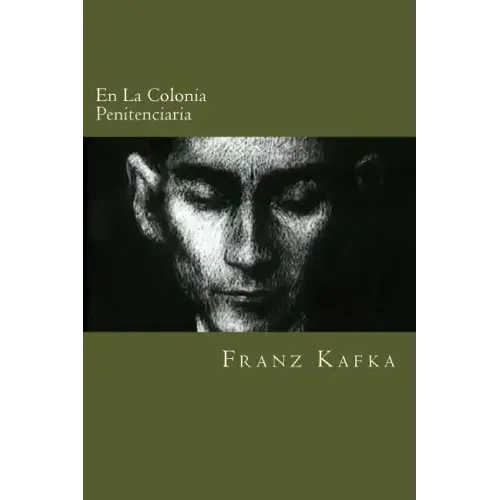 En La Colonia Penitenciaria (Spanish Edition)