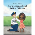 Sara Learns about Police Officers