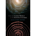 From the Closed World to the Infinite Universe (Hideyo Noguchi Lecture)