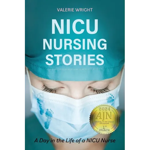 NICU Nursing Stories: A Day in the Life of a NICU Nurse