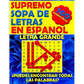 Supremo Sopa de Letras en Espanol Letra Grande: Spanish Word Search Books for Adults Large Print. Búsqueda de Palabras Para Adultos (Spanish Edition)