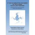 If You've Forgotten the Names of Clouds, You've Lost Your Way: An Introduction to American Indian Thought and Philosophy