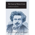 The Count of Monte Cristo: Complete Edition