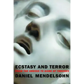 Ecstasy and Terror: From the Greeks to Game of Thrones