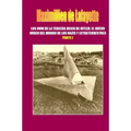 Los OVNI de la Tercera Reich de Hitler, El Nuevo Orden del Mundo de los Nazis y Extraterrestres. Parte 1