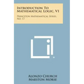 Introduction To Mathematical Logic, V1: Princeton Mathematical Series, No. 17