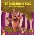 The Hugabunch Bear and the Posse of Possums