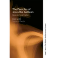 The Parables of Jesus the Galilean