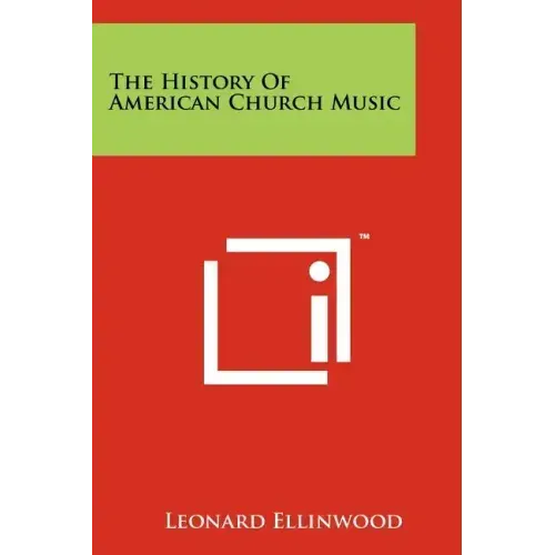 The History Of American Church Music