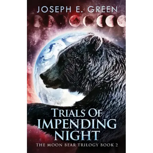 Trials Of Impending Night
