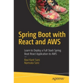 Spring Boot with React and Aws: Learn to Deploy a Full Stack Spring Boot React Application to Aws