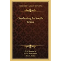 Gardening in South Texas
