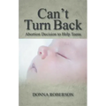 Can't Turn Back: Abortion Decision to Help Teens