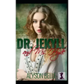 Dr. Jekyll and Ms. Hyde: A Sweet Victorian Gender Swap Romance