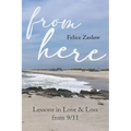 From Here: Lessons in Love and Loss from 9/11