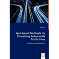 Web-based Methods for Visualizing Automobile Traffic Flow