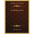 The Will Rogers Book