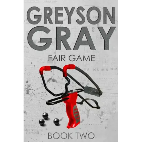 Greyson Gray: Fair Game