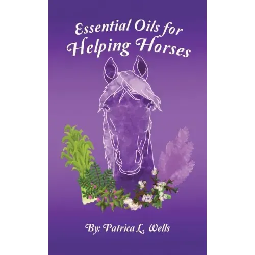 Essential Oils for Helping Horses