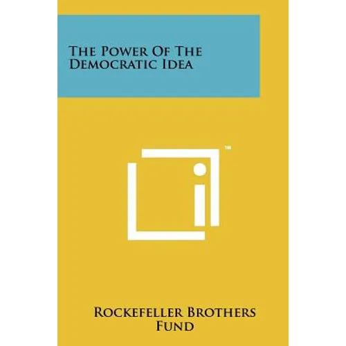 The Power of the Democratic Idea