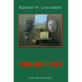 Who Goes There!