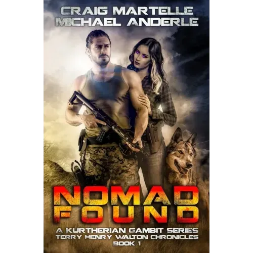 Nomad Found: A Kurtherian Gambit Series