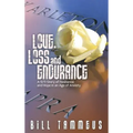 Love, Loss and Endurance: A 9/11 Story of Resilience and Hope in an Age of Anxiety