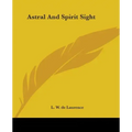Astral And Spirit Sight