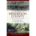 Historic Henderson County: Tales from Along the Ridges