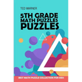 5th Grade Math Puzzles: Number Puzzles - Best Math Puzzle Collection for Kids