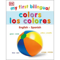 My First Bilingual Colors