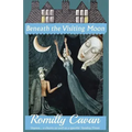 Beneath the Visiting Moon