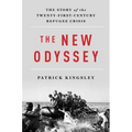 The New Odyssey: The Story of the Twenty-First Century Refugee Crisis