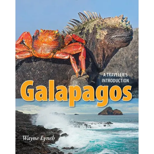 Galapagos: A Traveler's Introduction