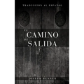 El camino de salida