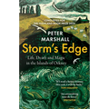 Storm's Edge: Life, Death and Magic in the Islands of Orkney