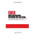 Smed. Implantaci