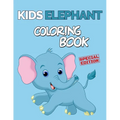Kids Elephant Coloring Book: 152 Unique Single-Sided Coloring Pages, Inspire Mindfulness and Creativity, Fun Cute and Stress Relieving, Large 8.5x1