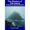 The Mystery of Oak Island: A Hunt for Buried Riches