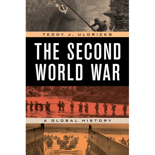 The Second World War: A Global History