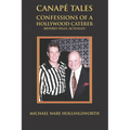 Canapé Tales: Confessions of a Hollywood Caterer (Beverly Hills, Actually)