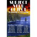 Subject Verb Object: An Anthology of New Writing