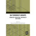 On Terrorist Groups: Formation, Interactions, Survivability and Attacks