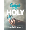 Called to Be Holy