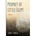 Prophet of Little Egypt
