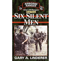Six Silent Men...Book Three: 101st LRP / Rangers