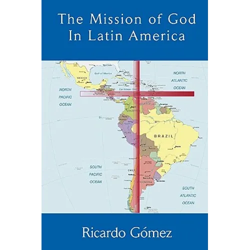 The Mission of God in Latin America